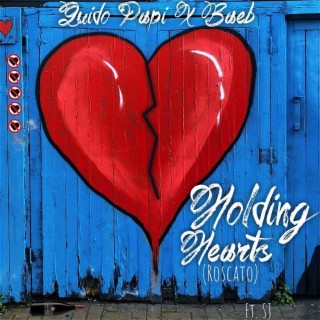 Holding Hearts (Roscato) [feat. Baeb & SJ]