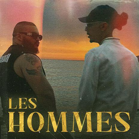 Les Hommes ft. Flenn & Trap King | Boomplay Music