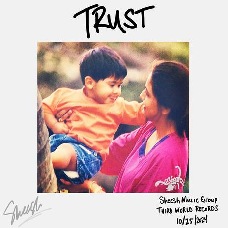 TRUST | Boomplay Music