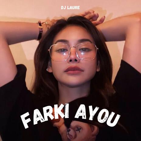 Farki Ayou | Boomplay Music