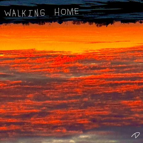 walking home | Boomplay Music