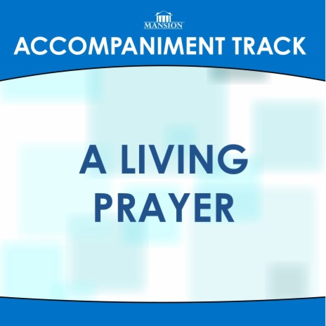 A Living Prayer (Vocal Demonstration) | Boomplay Music