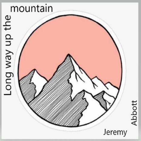 Long Way Up the Mountain ft. Dirty D | Boomplay Music