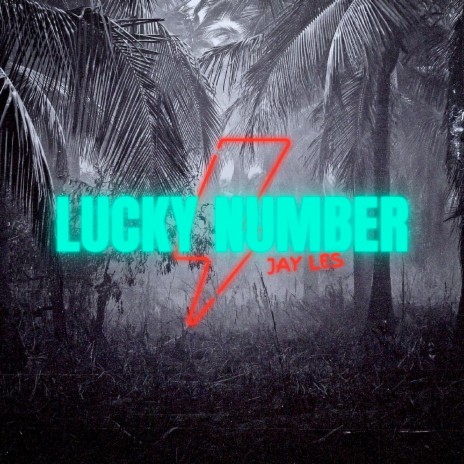 Lucky Number | Boomplay Music