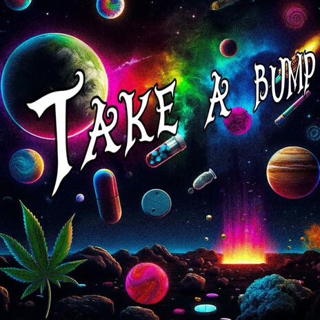 take a bump. | Boomplay Music