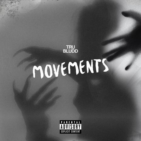 MOVEMENTS | Boomplay Music