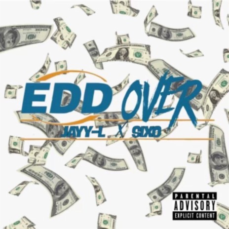 EDD Over ft. Sixo | Boomplay Music