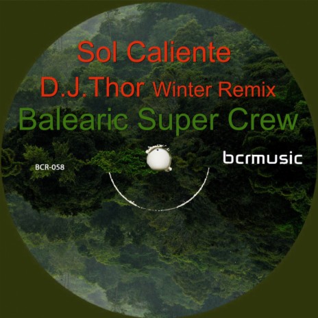 Sol Caliente (D.J. Thor Winter Remix)