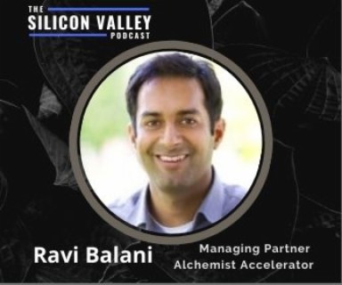 053 Stanford to Harvard to Managing Partner at Alchemist Accelerator and More with Ravi Belani