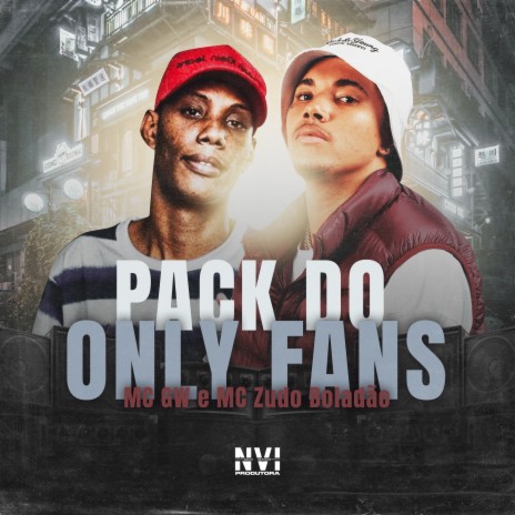 Pack do Only Fans ft. DJ Paulinho & Mc GW | Boomplay Music