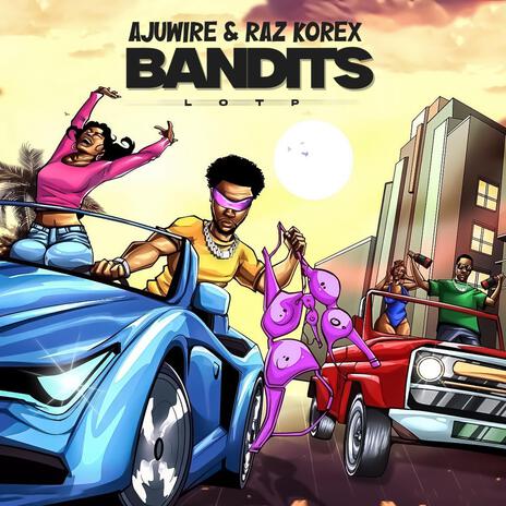 Bandit (LOTP) ft. Ajuwire | Boomplay Music