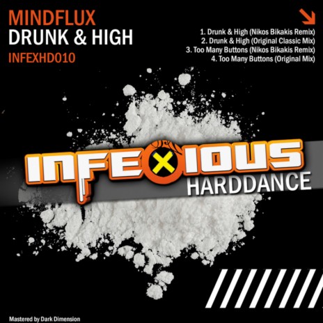 Drunk & High (Original Classic Mix)