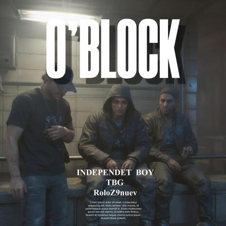 O' BLOCK ft. TBG & RoloZ9nuev | Boomplay Music