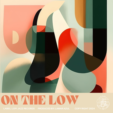 On The Low | Boomplay Music