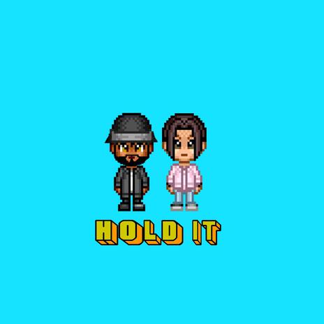 Hold It ft. Xidontlie | Boomplay Music