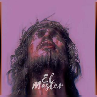 El Máster lyrics | Boomplay Music