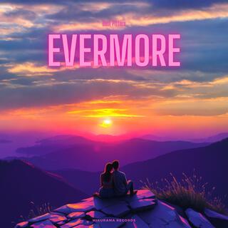 Evermore