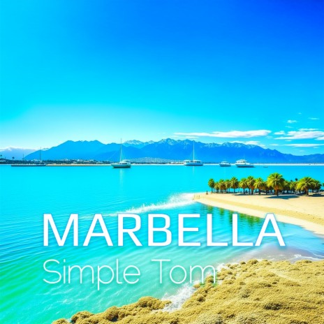 Marbella (Extended Version) | Boomplay Music