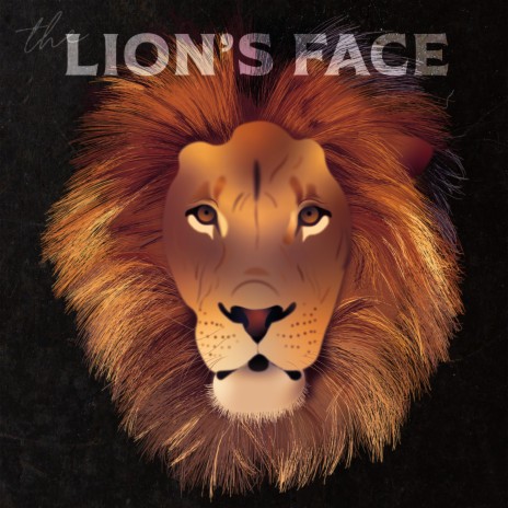 The Lion's Face | Boomplay Music