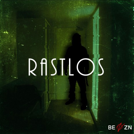 RASTLOS | Boomplay Music