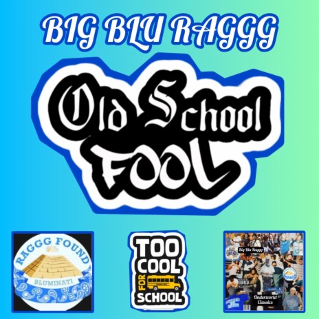 OLD SCHOOL FOOL | Boomplay Music