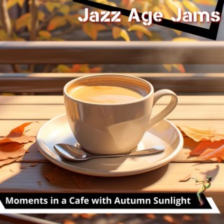 Moments in a Cafe with Autumn Sunlight