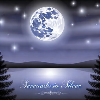 Serenade in Silver