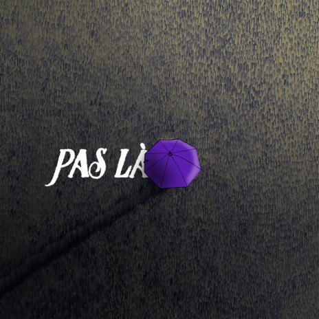 Pas la | Boomplay Music