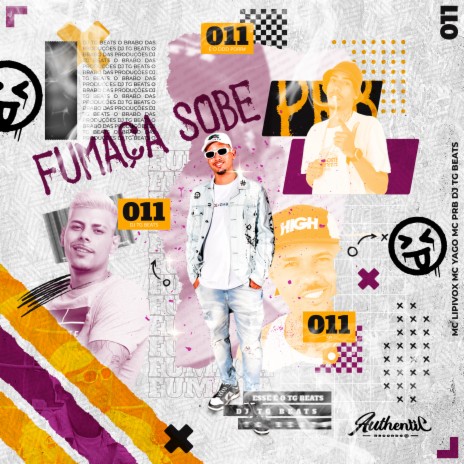 Fumaça Sobe ft. MC Lipivox, Mc Yago & MC PRB | Boomplay Music