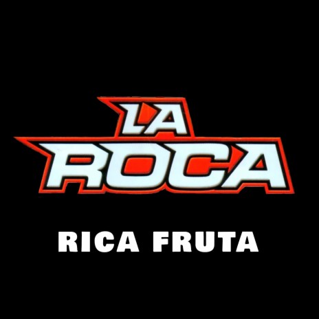 Rica Fruta | Boomplay Music