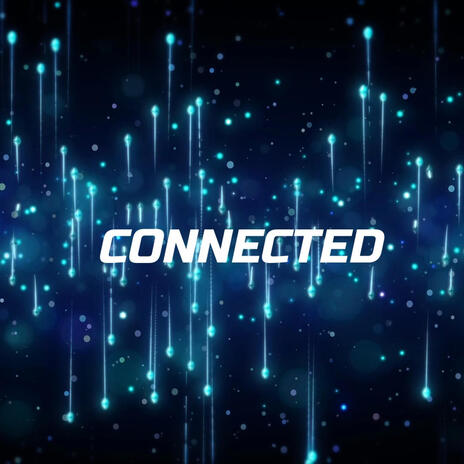 CONNECTED | Boomplay Music