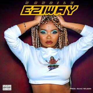 Eziway lyrics | Boomplay Music