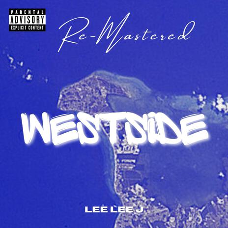 WestSide (Remastered) | Boomplay Music