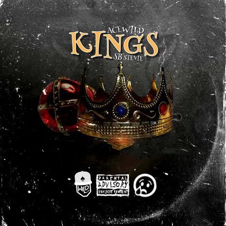 Kings ft. Sb Stevie | Boomplay Music