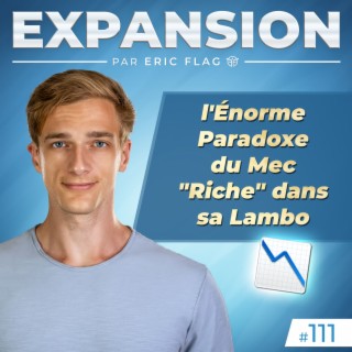 De Zéro Abo à r Pro, avec Arthur Mosa - Expansion - par Eric Flag  (podcast)