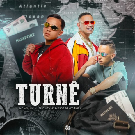 Turnê ft. Mc WS & Mc Murilo MT | Boomplay Music