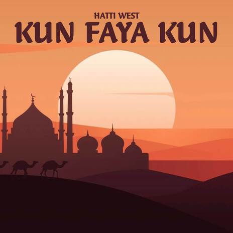 Kun Faya Kun