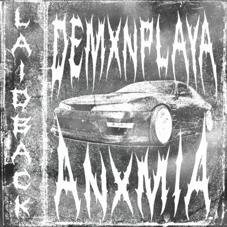 Laidback ft. Anxmia | Boomplay Music