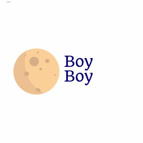 Boy Boy | Boomplay Music