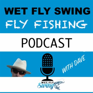 WFS 409 - Outer Banks Fly Fishing with Brian Horsley - North Carolina,  Abacore, Bluefish - Wet Fly Swing