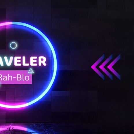 Traveler | Boomplay Music