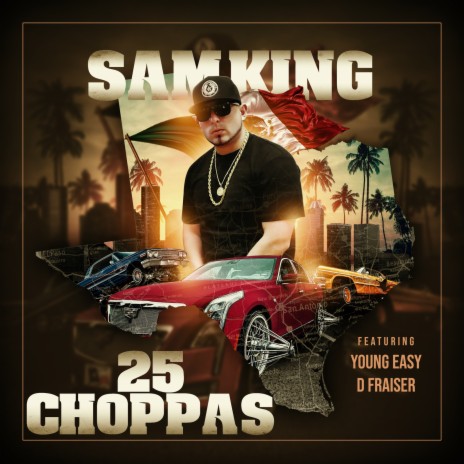 25 Choppas ft. YOUNG EASY & D FRAISER | Boomplay Music