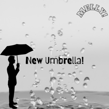 New Umbrella!