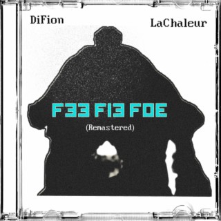 Fee Fie Foe (Remastered)