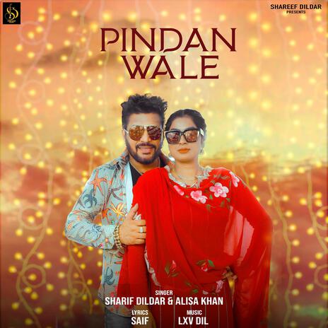 Pindan Wale ft. ALISA KHAN | Boomplay Music