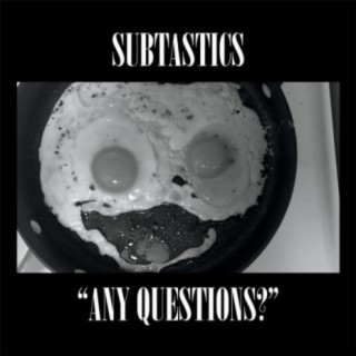 Subtastics