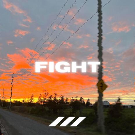 Fight | Boomplay Music