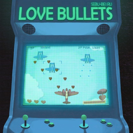 Love Bullets ft. Sebu | Boomplay Music