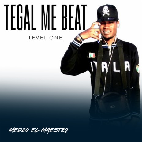 Tegal me beat (Level One) | Boomplay Music