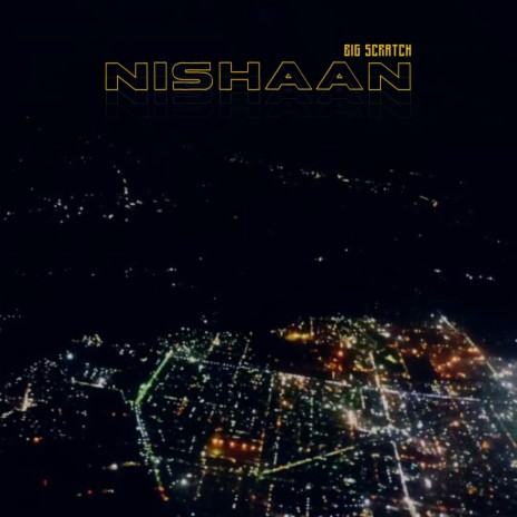 Nishaan | Boomplay Music